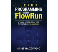 Learn Programming with FlowRun: A visual introduction into the world of programming