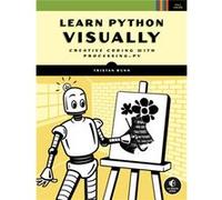 Learn Python Visually: Creative Coding with Processing.py