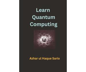 Learn Quantum Computing