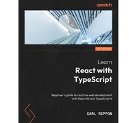 Learn React With Typescript - Second Edition