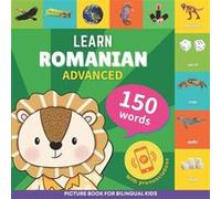 Learn romanian 150 words with pronunciations Advanced Picture book for bilingual kids - GnB - Amazon Digital Services LLC KDP - Livre en Anglais GnBGnB (Auteur)