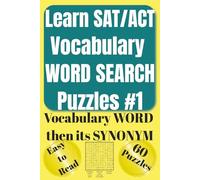 Learn SAT/ACT Vocabulary WORD SEARCH Puzzles #1: Fun & Easy Word Search Puzzles with Vocabulary from HSPT® COOP® TACHS® SSAT® ISEE® PSAT® SAT® ACT® ... Easy to Read Brain Game Holiday Gift 6x9