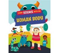 Learn Science with Mo Human Body by Paul Mason Paul Mason (Auteur)