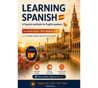 Learn Spanish: Beginner To B2