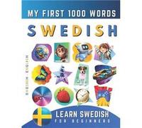 Learn Swedish for Beginners My First 1000 Words Bilingual Swedish English Language Learning Book for Kids amp Adults - Effie Delarosa - Amazon Digital Ser Effie DelarosaEffie Delarosa (Auteur)