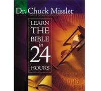 Learn the Bible in 24 Hours by Chuck Missler Chuck Missler, (Auteur)
