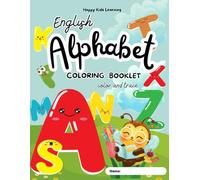 Learn the English Alphabet: Activity Book for Kids Ages 3-6: Color, Trace and Write Letters from A to Z