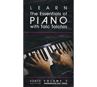 Learn the Essentials of Piano with Talc Tolchin: Volume 5, Songwriting