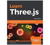 Learn Three.Js - Third Edition