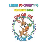 Learn to count 1-10: Coloring book