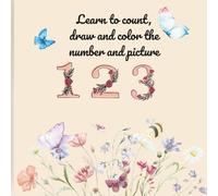 Learn to count, draw and color the number and picture
