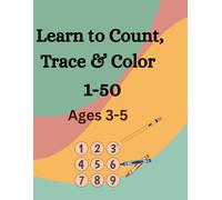 Learn to count, trace and color 1-50