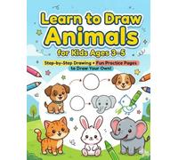 learn to Draw animals for kids ages 3-5 step by step Drawing+fun practice page to draw your own
