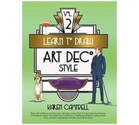 Learn To Draw Art Deco Style Vol. 2