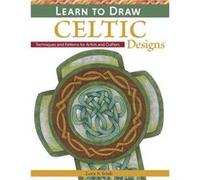 Learn To Draw Celtic Designs Lora S Irish, (Auteur)
