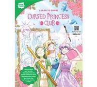 Learn to Draw Cursed Princess Club by Walter Foster Creative Team Paperback Book Walter Foster Creative Team (Auteur)