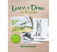 Learn To Draw In 4 Weeks