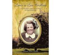 Learn to Love Not Hate: Now You Have a Place in the World Not Just in My Heart - [Version Originale] Valerie Ann Hobbs (Auteur)