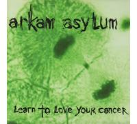 Learn to Love Your Cancer [Import]