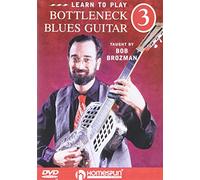 Learn to Play Bottleneck Blues Guitar: Volume 3