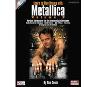 Learn to Play Drums with Metallica - Volume 2. Comprend CD