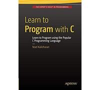 Learn To Program With C