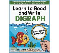 Learn to Read and Write Digraph Words: Orton-Gillingham Phonics and Handwriting for Beginning Readers and Kids with Dyslexia