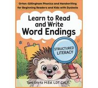 Learn to Read and Write Word Endings: Orton-Gillingham Phonics and Handwriting for Beginning Readers and Kids with Dyslexia