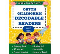 Learn To Read With Orton Gillingham Decodable Readers: Orton Gillingham Coloring Book Phonics Readers For Kindergarten, First Grade, Second Grade And ... Decodable Readers And Decodable Books)
