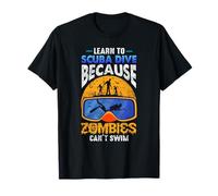 Learn to Scuba Dive Zombies Can't Swim Scuba Diver Halloween T-Shirt