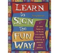 Learn to Sign the Fun Way by Penny Warner Penny Warner (Auteur)