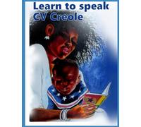 Learn to speak CV Creole: Speak Creole
