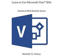 Learn To Use Microsoft Visio 2016