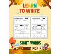 Learn To Write Sight Words Workbook For Kids: Activity Book Sight Words Trace & Practice With Pen Control, Line Tracing, Puzzle Words, 50 Easy Words And More!