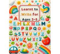 Learn to Write Workbook for Ages 3-5: Help your Child Develop Communication Skills with this Wonderful Workbook for children from 3 years old! ... Kids with Pen Control, Line Tracing, Letters!