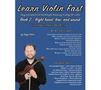 Learn Violin Fast Book 2 (Revised And Expanded 2nd Edition): Easy And Practical Method For Learning To Play The Violin