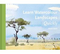 Learn Watercolour Landscapes Quickly (Learn Quickly)