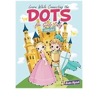Learn While Connecting The Dots For Girls Only Activity Book