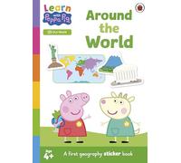 Apprends avec Peppa : Autour du monde – Livre d'activités avec autocollants