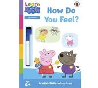 Learn with Peppa How Do You Feel - Peppa Pig - Penguin Random House Childrens UK - Livre en Anglais - Paperback Peppa PigPeppa Pig (Auteur)