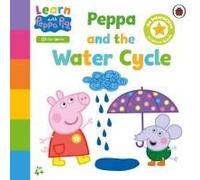 Learn With Peppa: Peppa And The Water Cycle