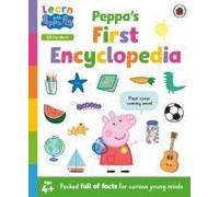 Learn With Peppa: Peppa's First Encyclopedia