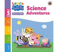Ladybird – Peppa Phonics Niveau 5 Livre 7: Aventures scientifiques – Livre phonétique