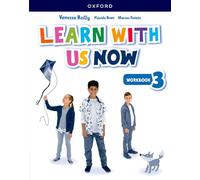 Learn With Us Now: Level 3: Workbook: Print Student Workbook