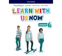 Learn With Us Now: Level 6: Workbook: Print Student Workbook