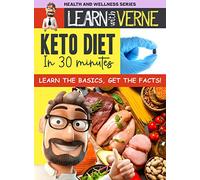 Learn with Verne Keto Diet in 30 Minutes