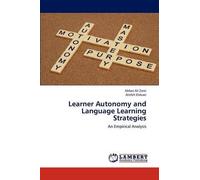 Learner Autonomy And Language Learning Strategies
