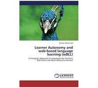 Learner Autonomy And Web-Based Language Learning (Wbll)