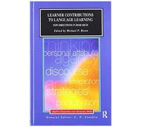 Learner Contributions To Language Learning: New Directions In Research (Applied Linguistics And Language Study)