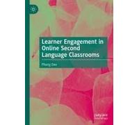 Learner Engagement In Online Second Language Classrooms